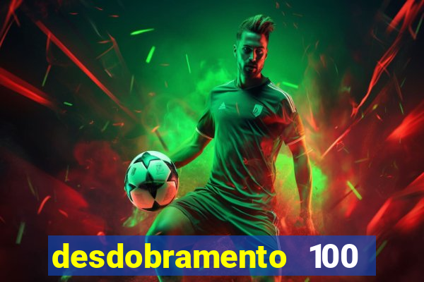 desdobramento 100 dezenas em apenas 6 jogos